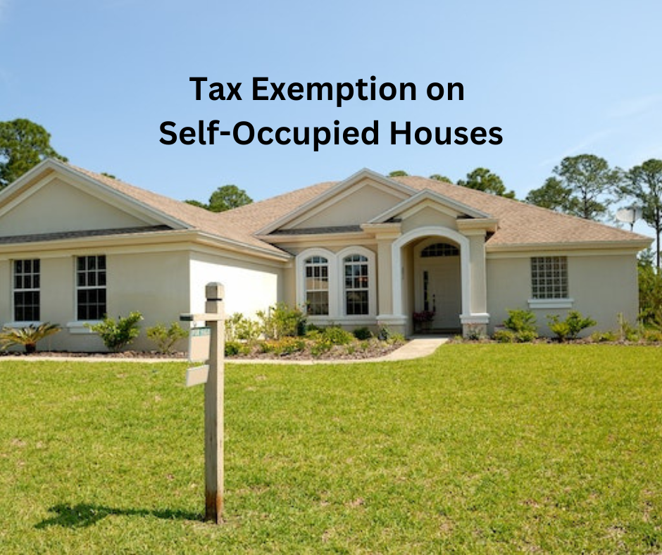 Tax Exemption on Self-Occupied Houses